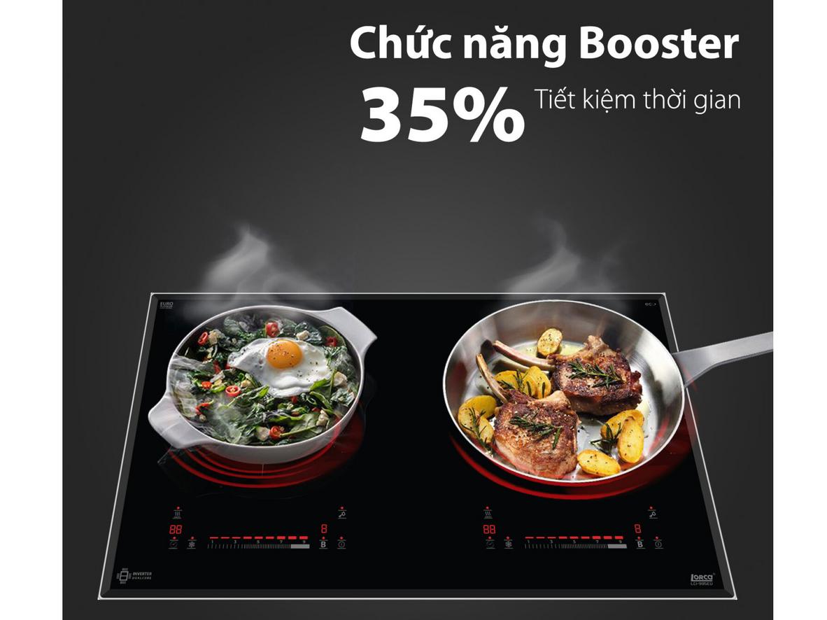 Booster giúp rút ngắn thời gian nấu nướng.