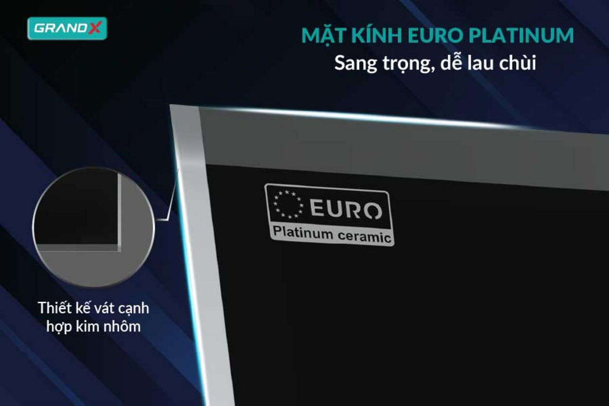 Mặt kính EURO Platinum bền đẹp, dễ vệ sinh