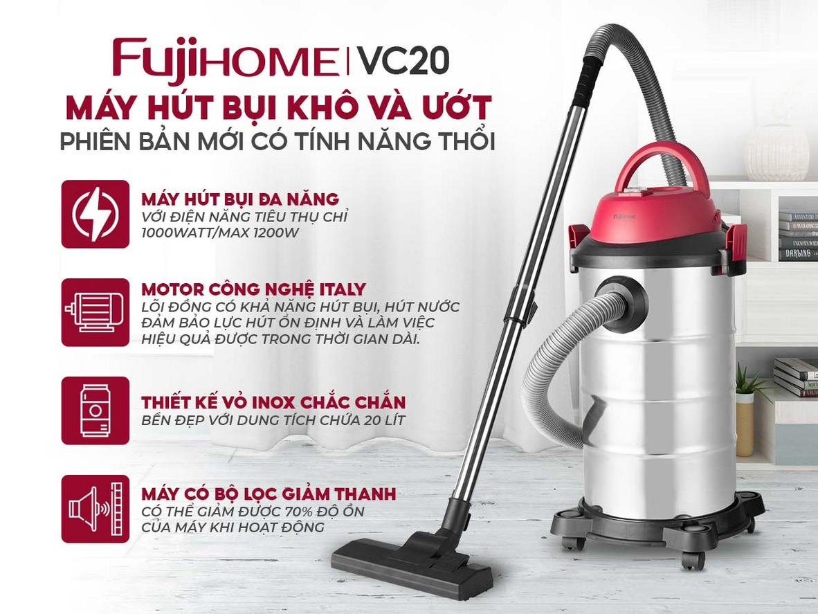 Fujihome VC20 với motor công nghệ Italy, thùng inox 20 lít và bộ phụ kiện đa năng.